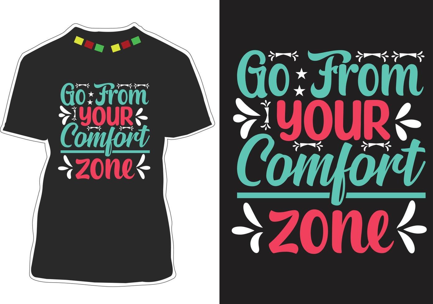 vá do seu design de camiseta com citações motivacionais da zona de conforto vetor