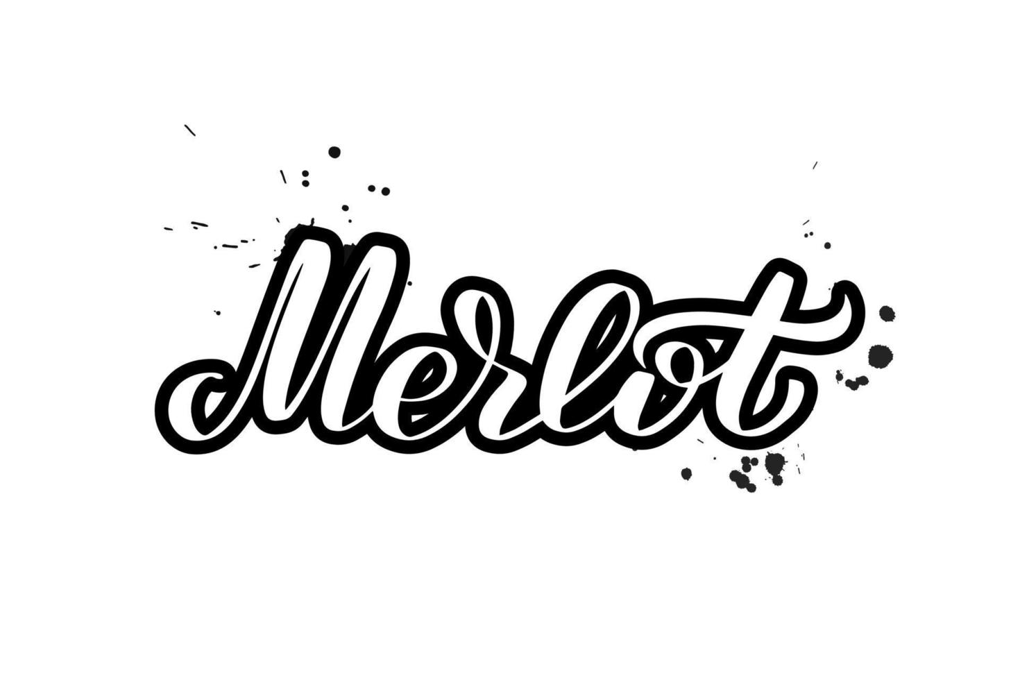 merlot de letras de pincel manuscritas inspiradoras. ilustração vetorial de caligrafia isolada no fundo branco. tipografia para banners, crachás, cartão postal, camiseta, estampas, cartazes. vetor