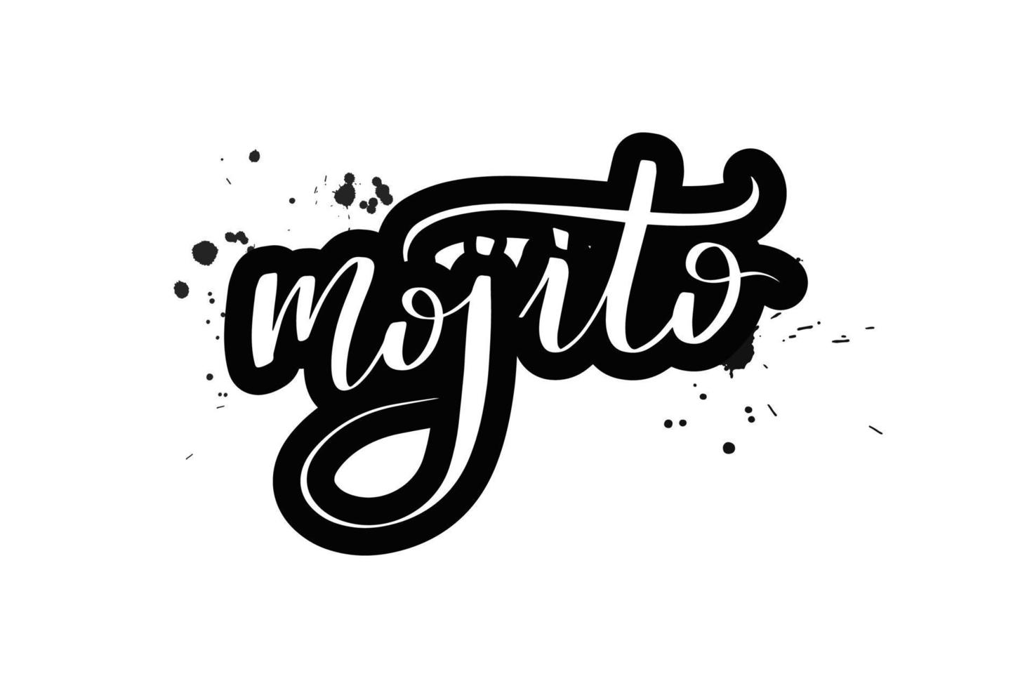 mojito de letras de pincel manuscritas inspiradoras. ilustração vetorial de caligrafia isolada no fundo branco. tipografia para banners, crachás, cartão postal, camiseta, estampas, cartazes. vetor