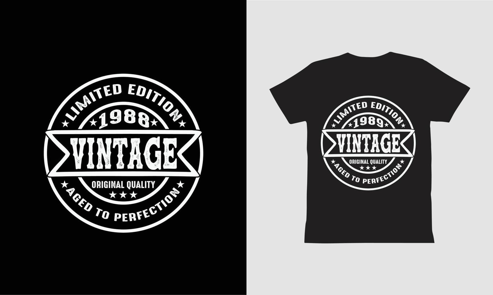 edição limitada vintage 1988 e 1989 envelhecida à perfeição design de camiseta. vetor
