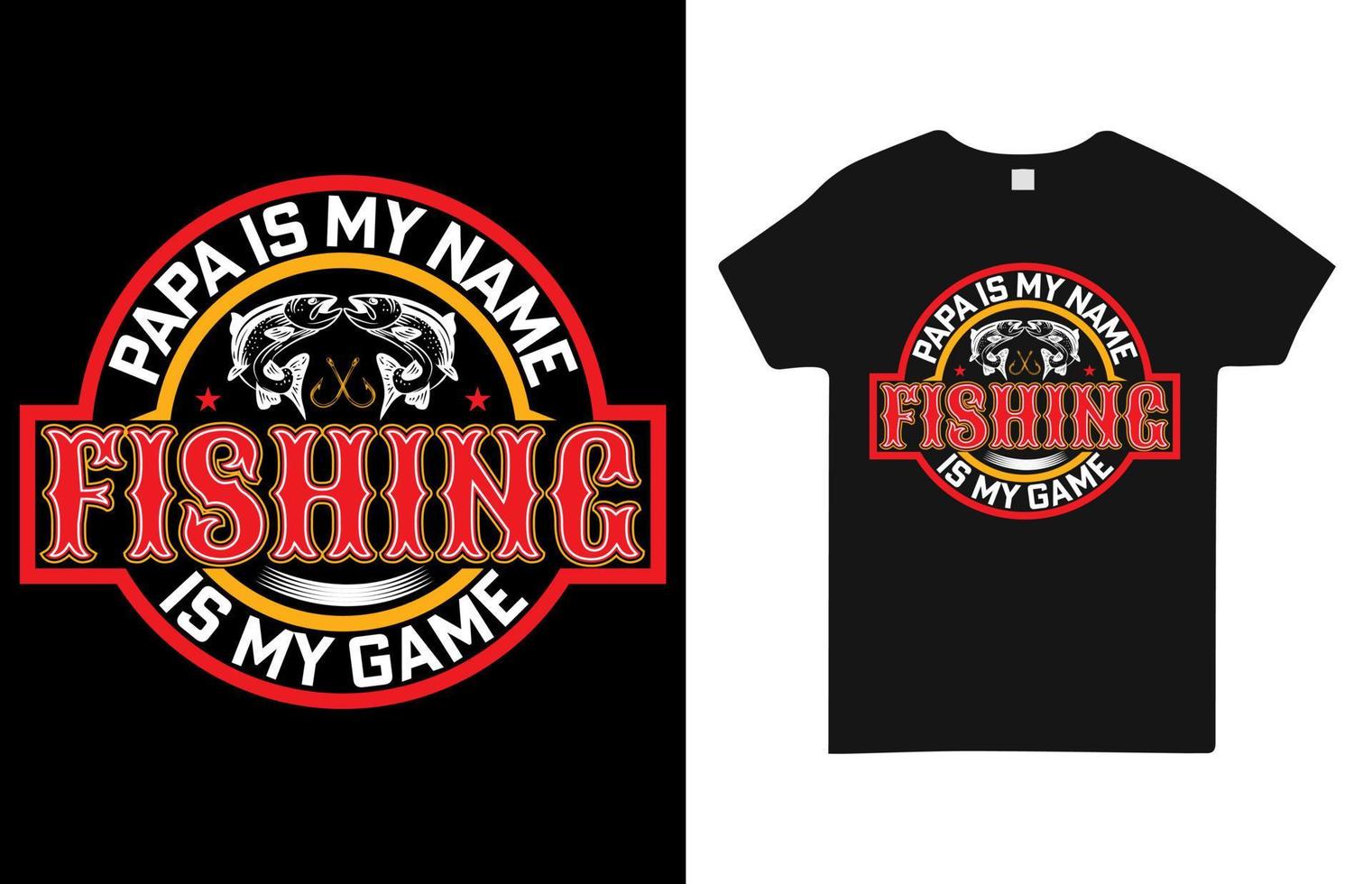 papa is my name fishing is my game design de camiseta para pesca vetor