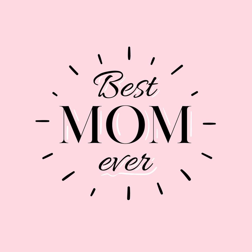 melhor mãe de todos os tempos em fundo rosa. feliz Dia das Mães. vetor