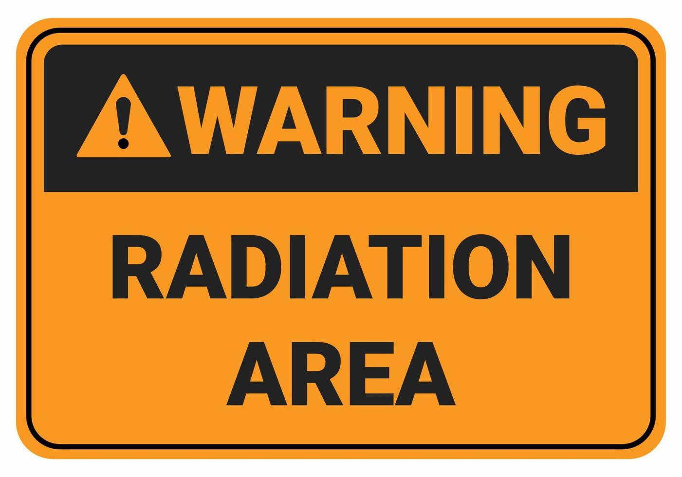 aviso área de radiação confinada. vetor de sinal de segurança. sinais de segurança padrão ansi e osha. eps10