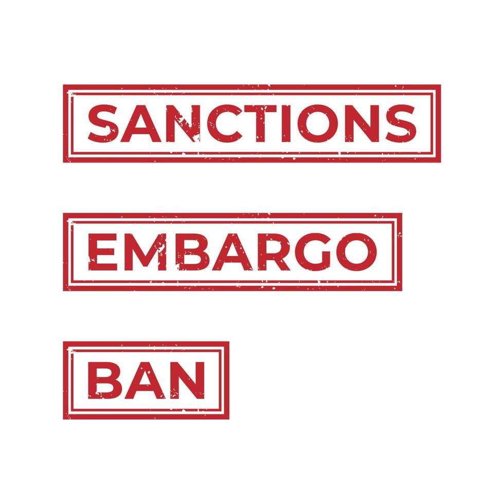 selos retangulares vermelhos grunge com proibição de inscrições, embargo, sanções. ilustração vetorial isolado no fundo branco. vetor