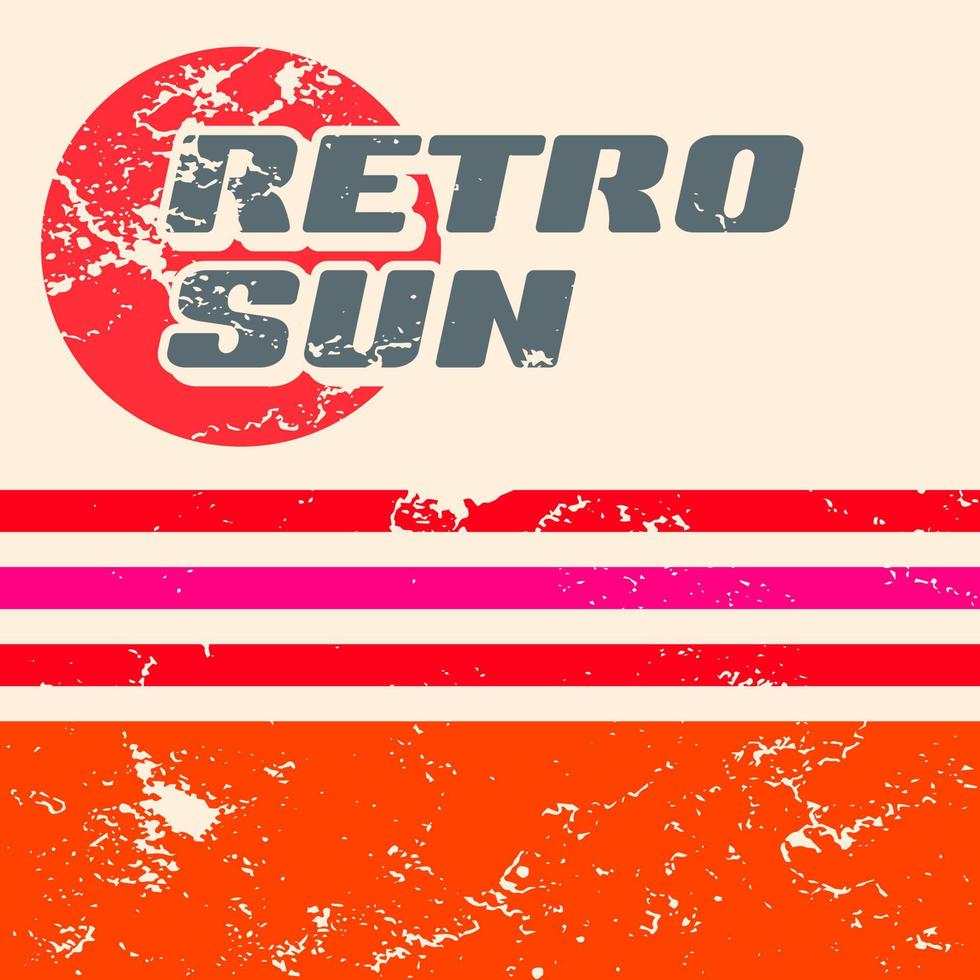 sol retrô com fundo de textura grunge. design vintage - fácil editável. ilustração vetorial. vetor