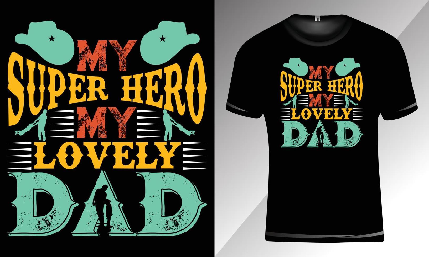 meu super-herói, meu adorável design de camiseta de tipografia de pai-pai, design de camiseta de tipografia do dia dos pais para impressão vetor