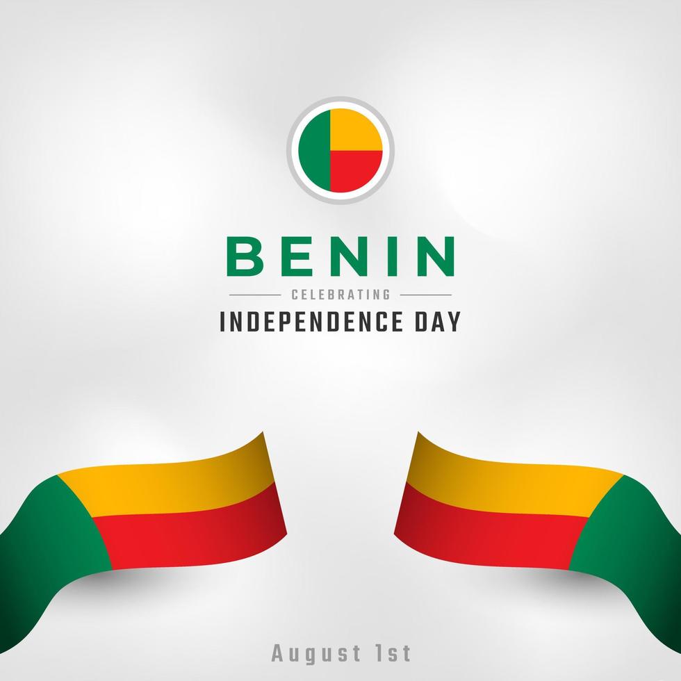 feliz dia da independência do benin 1º de agosto celebração ilustração vetorial de design. modelo para cartaz, banner, publicidade, cartão de felicitações ou elemento de design de impressão vetor