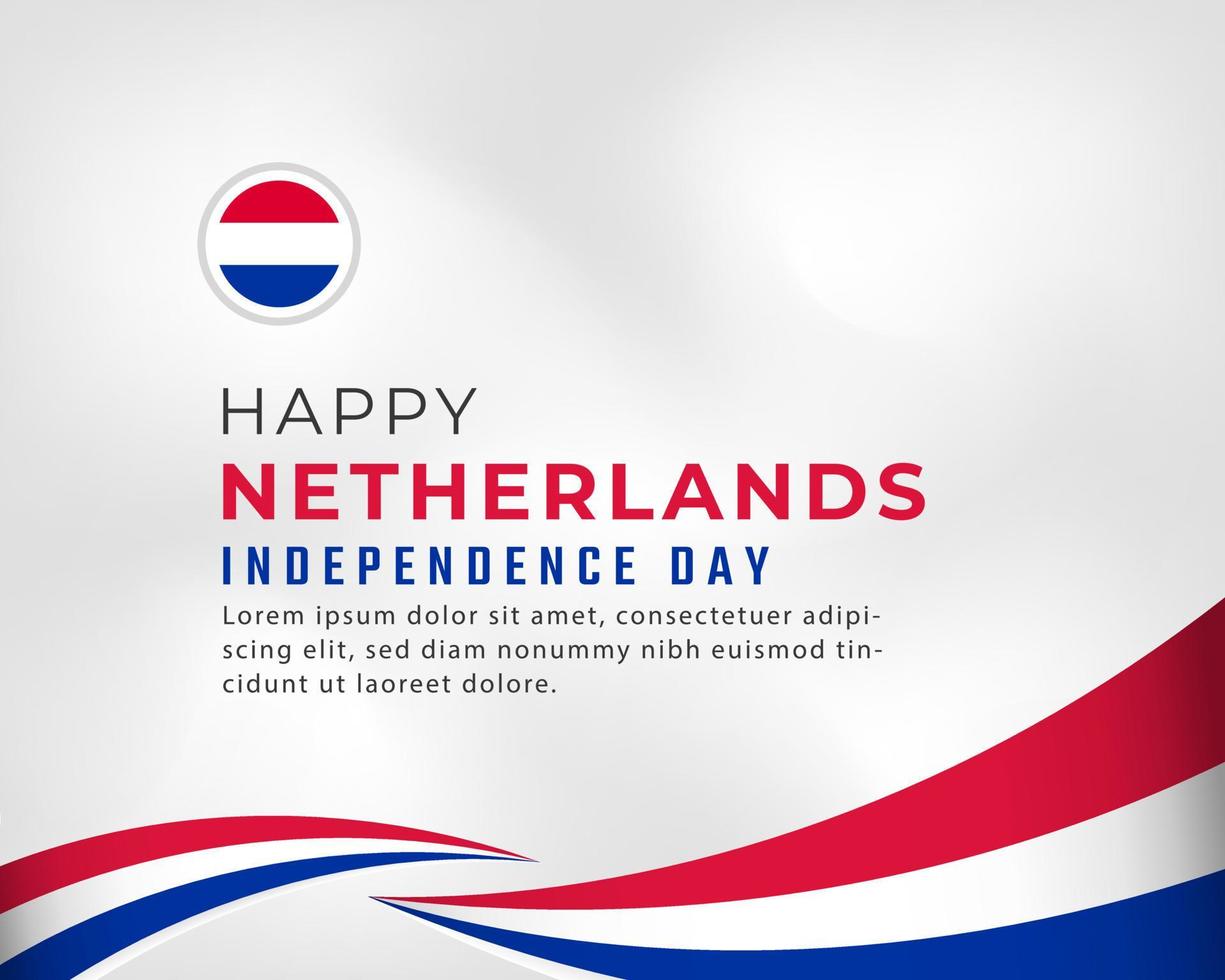 feliz dia da independência holanda 26 de julho ilustração vetorial de celebração. modelo para cartaz, banner, publicidade, cartão de felicitações ou elemento de design de impressão vetor