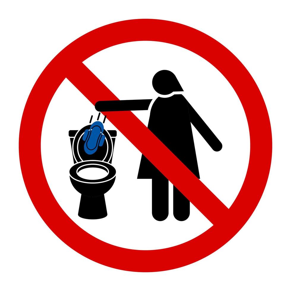 cuidado não jogue absorventes higiênicos no banheiro símbolo sinal design ilustração vetorial vetor