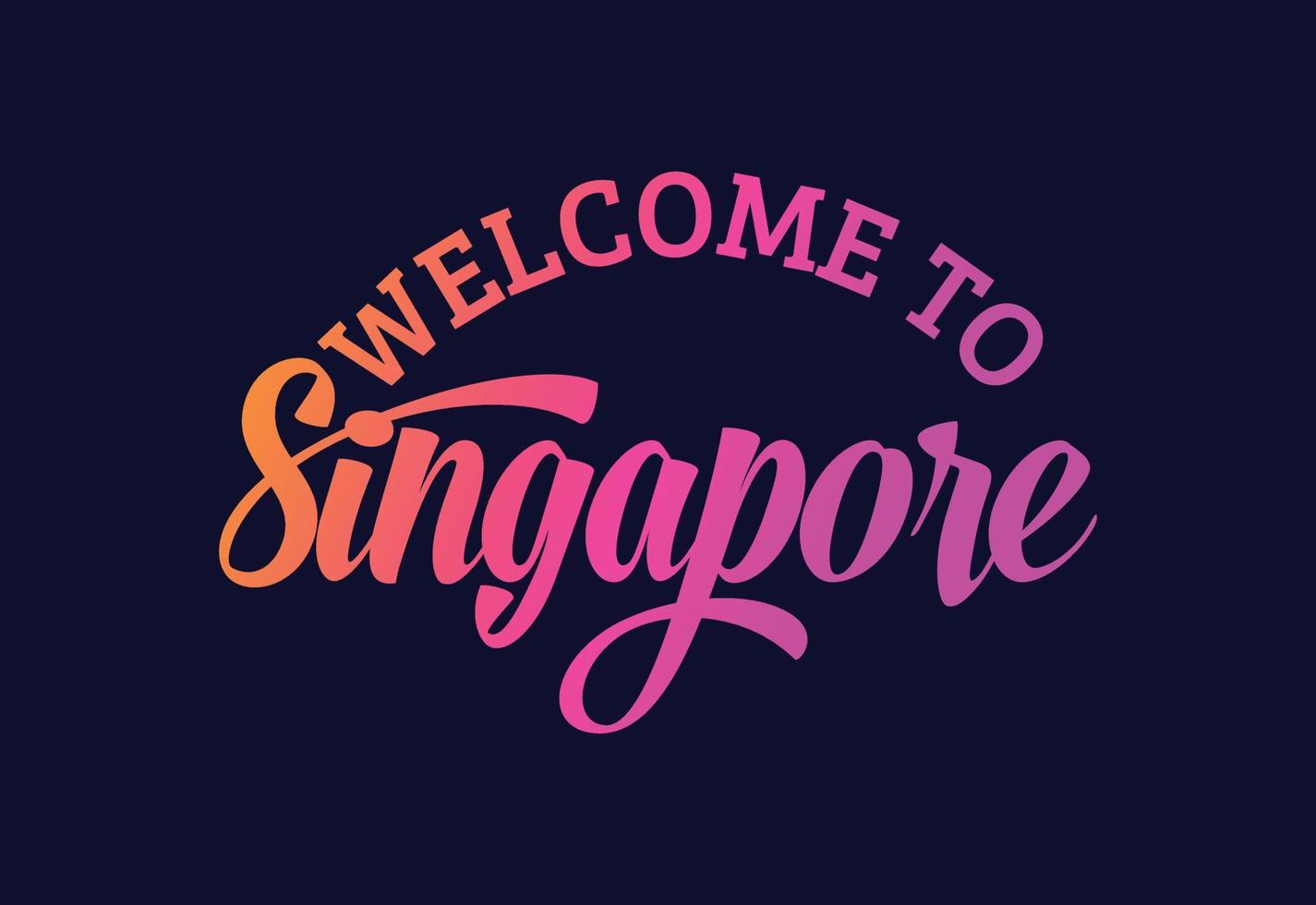 bem-vindo a Cingapura. ilustração de design de fonte criativa de texto de palavra. sinal de boas-vindas vetor