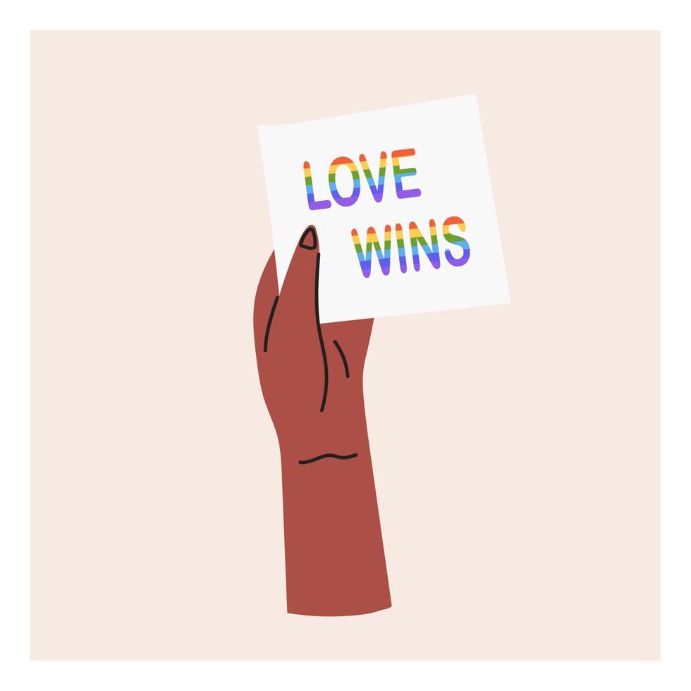 mão segurando um pôster lgbt, o amor vence. mês do orgulho, bandeira lgbt, arco-íris. ilustração vetorial plana vetor