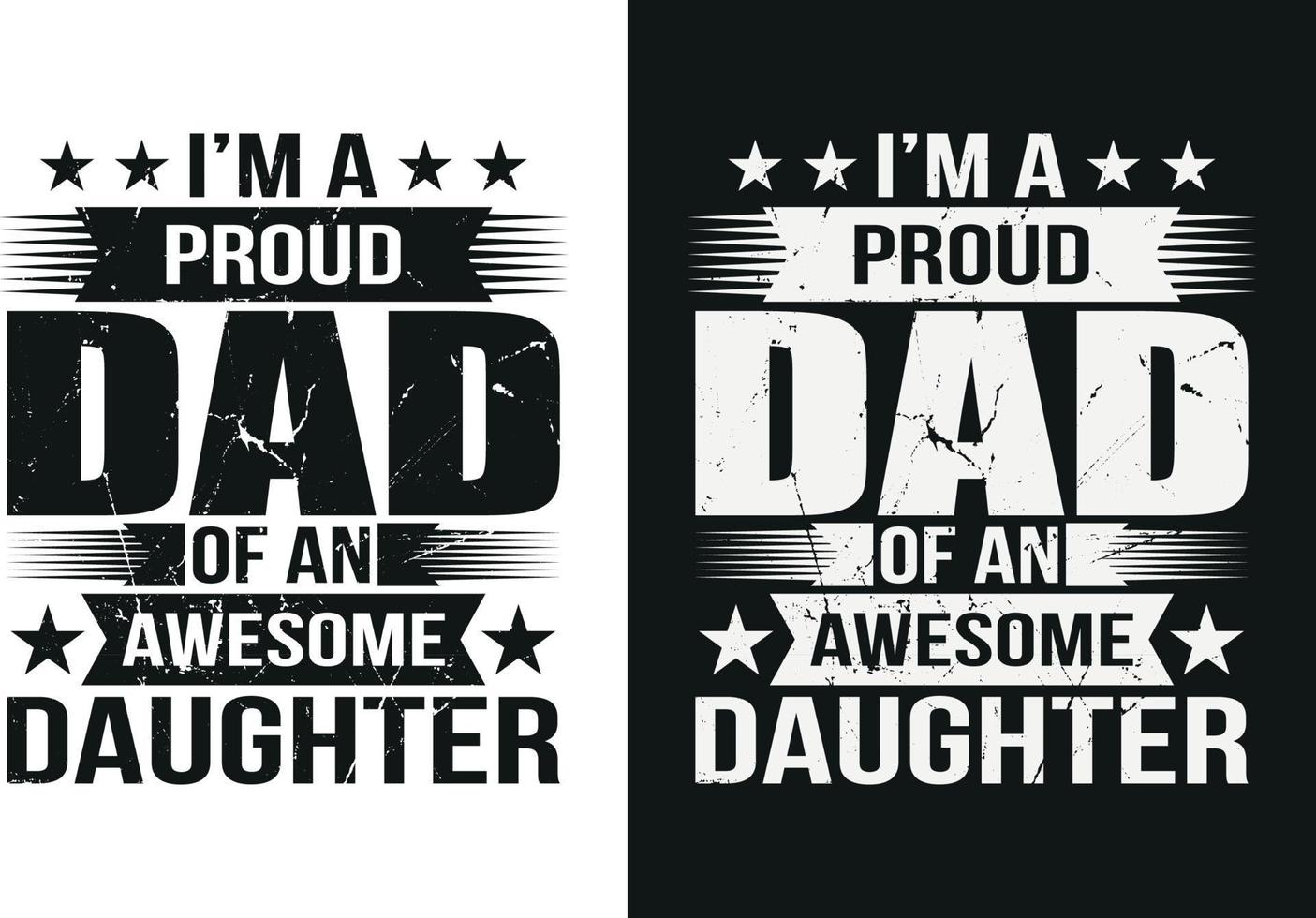 eu sou um pai orgulhoso de um design de camiseta de filha incrível vetor