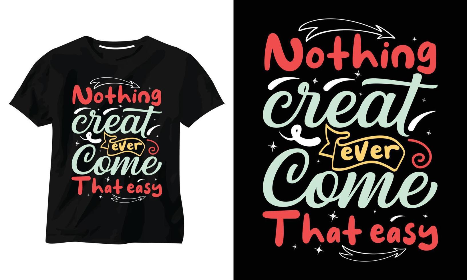 design de camiseta tipografia motivacional vetor