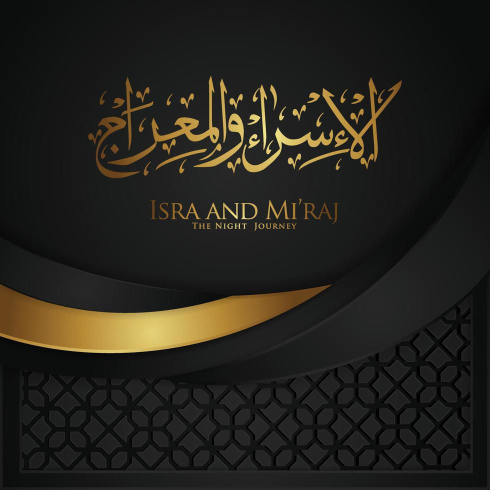 al-isra wal mi'raj. traduzir a viagem noturna do profeta muhammad ilustração vetorial para modelos de cartão de saudação vetor