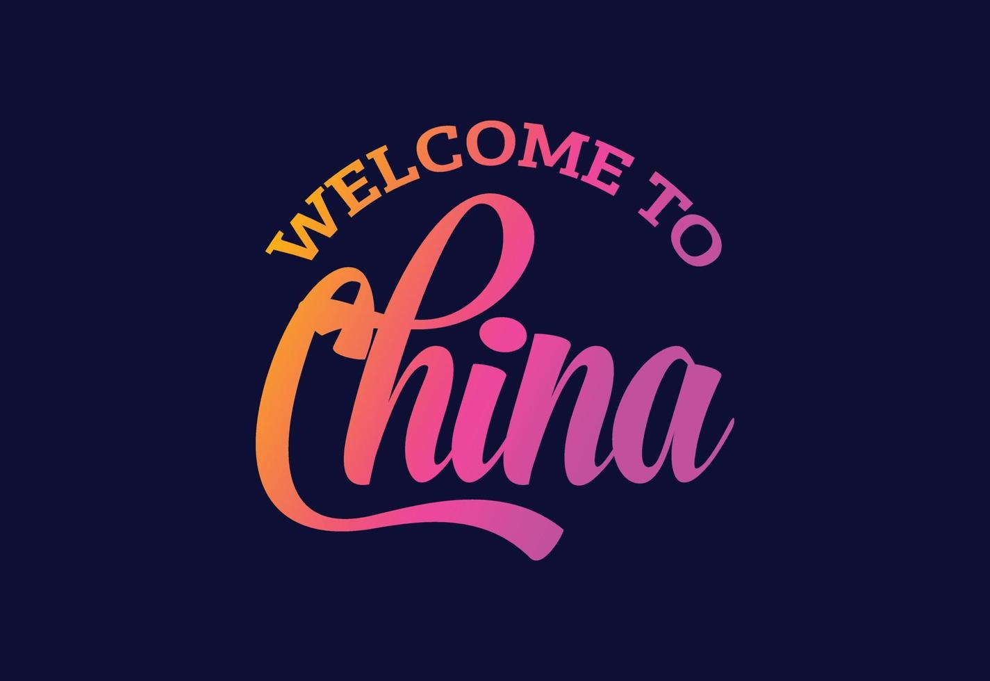 bem-vindo à ilustração de design de fonte criativa de texto de palavra de china. sinal de boas-vindas vetor