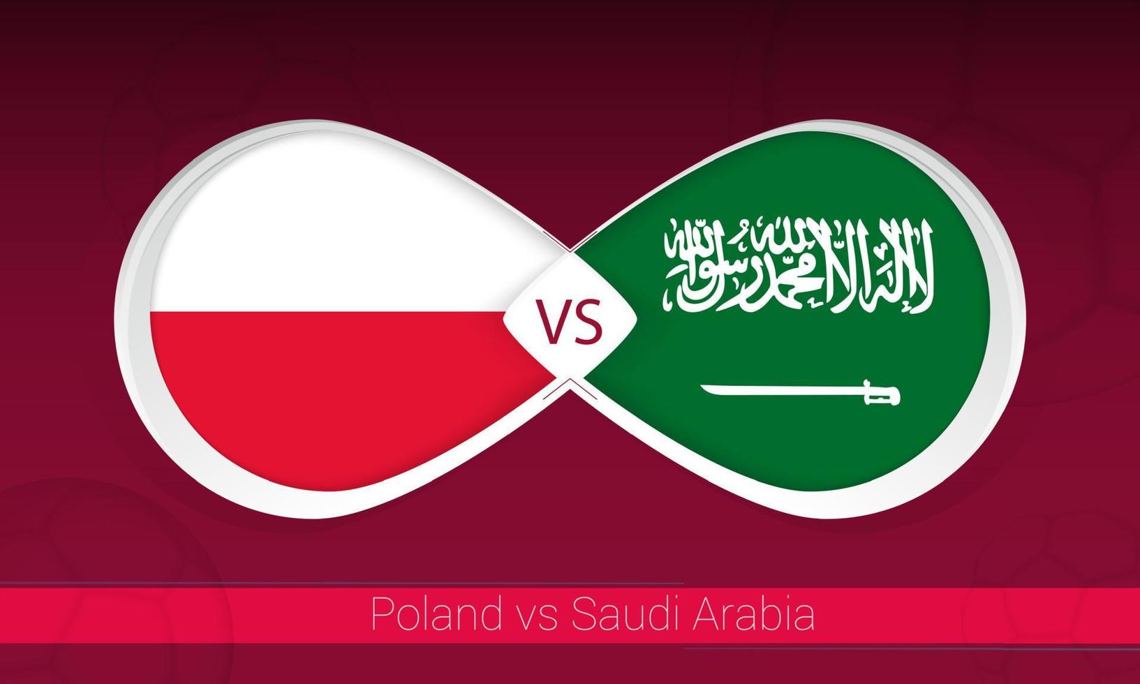 Polônia x Arábia Saudita em competição de futebol, grupo a. contra o ícone no fundo do futebol. vetor