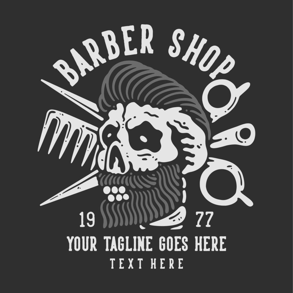 design de camiseta barbearia 1977 com caveira masculina elegante com cabelo com ilustração vintage de fundo cinza vetor