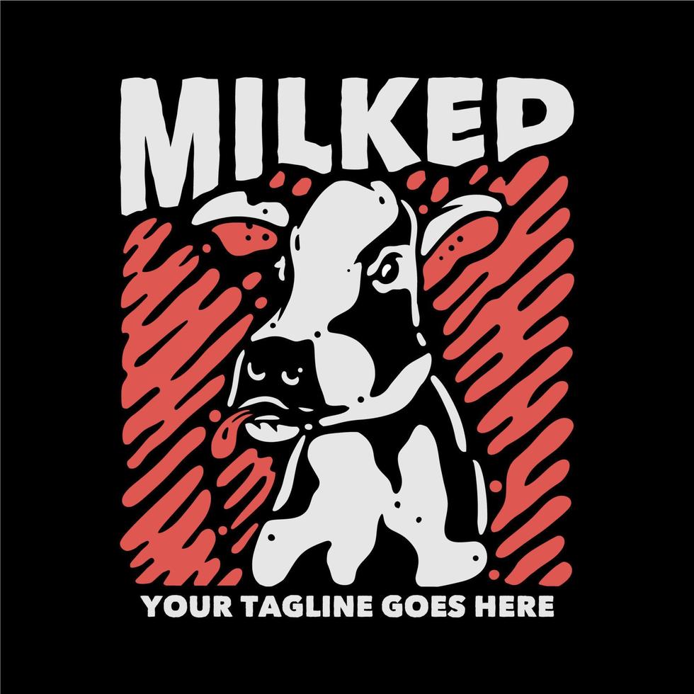 design de camiseta ordenhada com vaca pop para fora da língua e ilustração vintage de fundo preto vetor