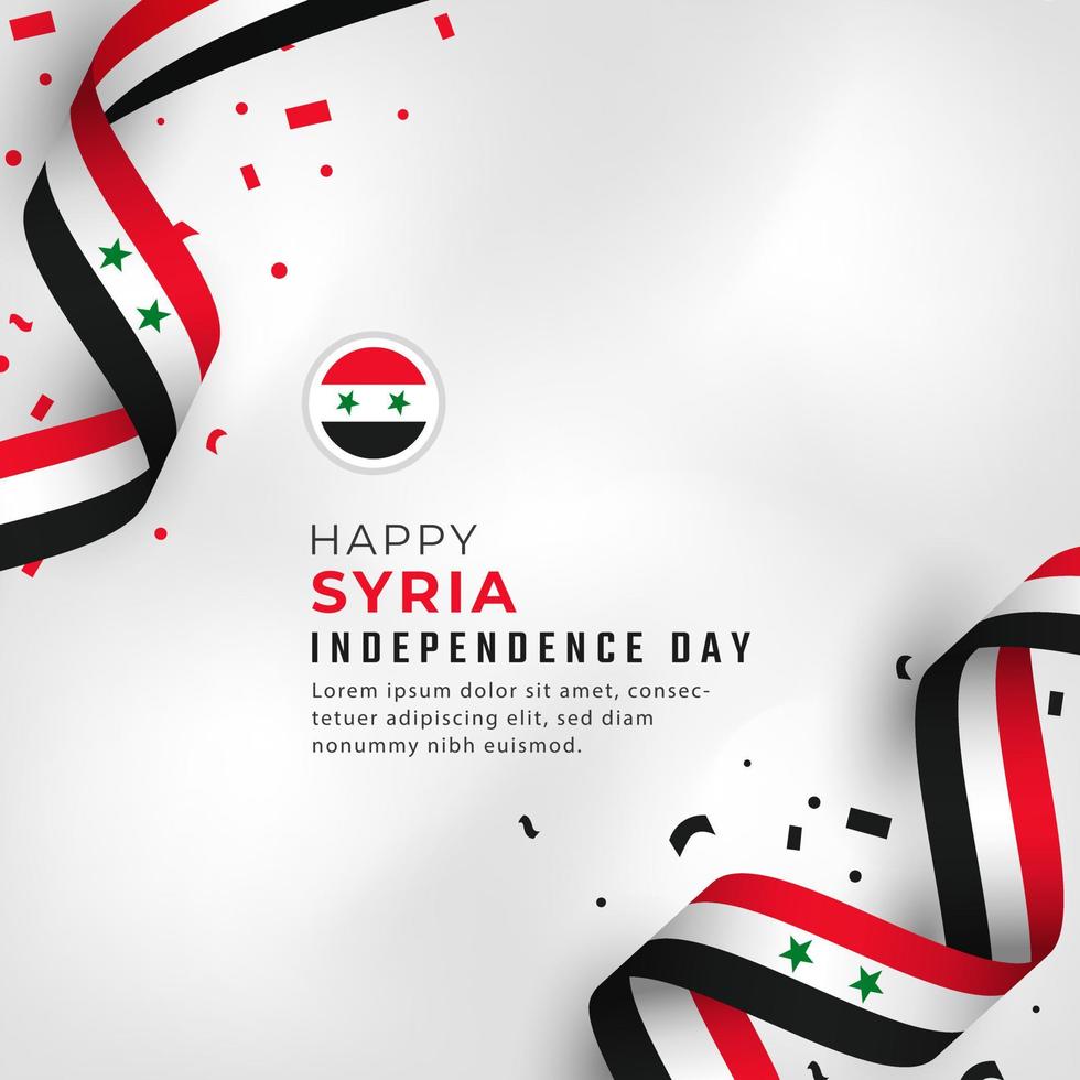 feliz dia da independência da síria 17 de abril ilustração vetorial de celebração. modelo para cartaz, banner, publicidade, cartão de felicitações ou elemento de design de impressão vetor