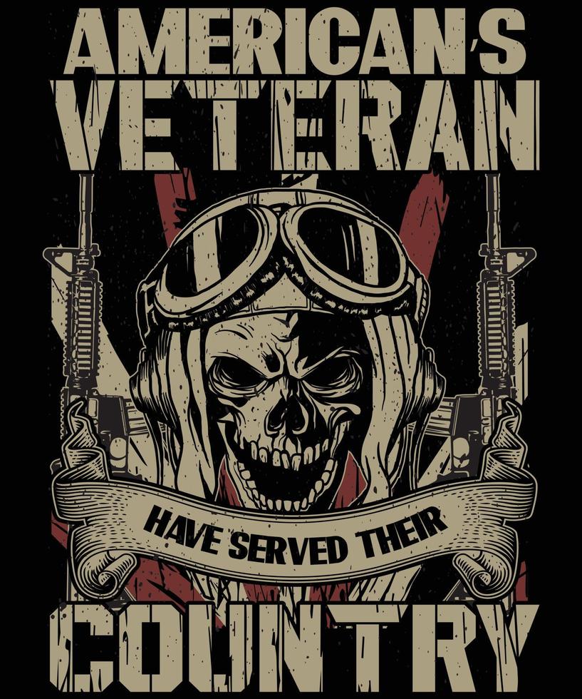 veteranos americanos têm ..... design de camiseta de veterano vetor
