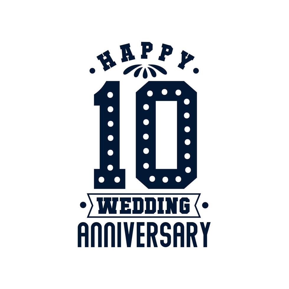 celebração de 10 anos, feliz 10º aniversário de casamento vetor