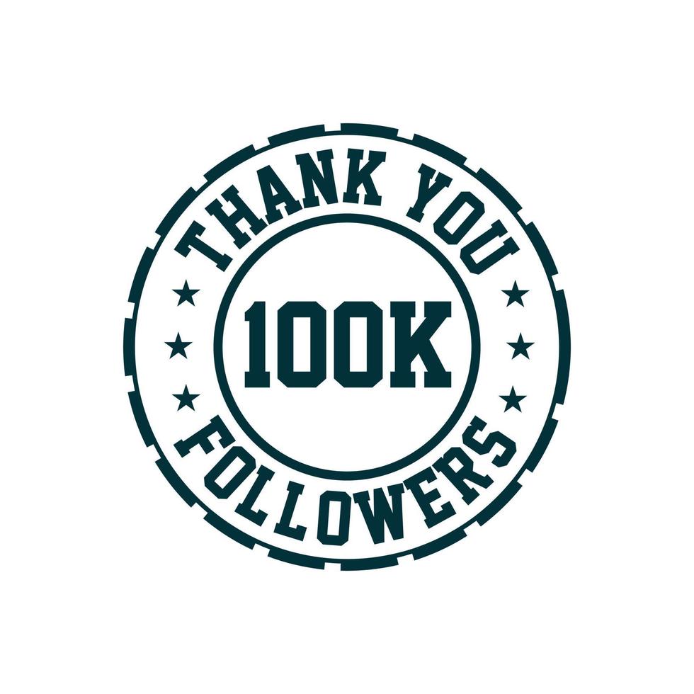 obrigado celebração de 100 mil seguidores, cartão de felicitações para 100.000 seguidores sociais. vetor