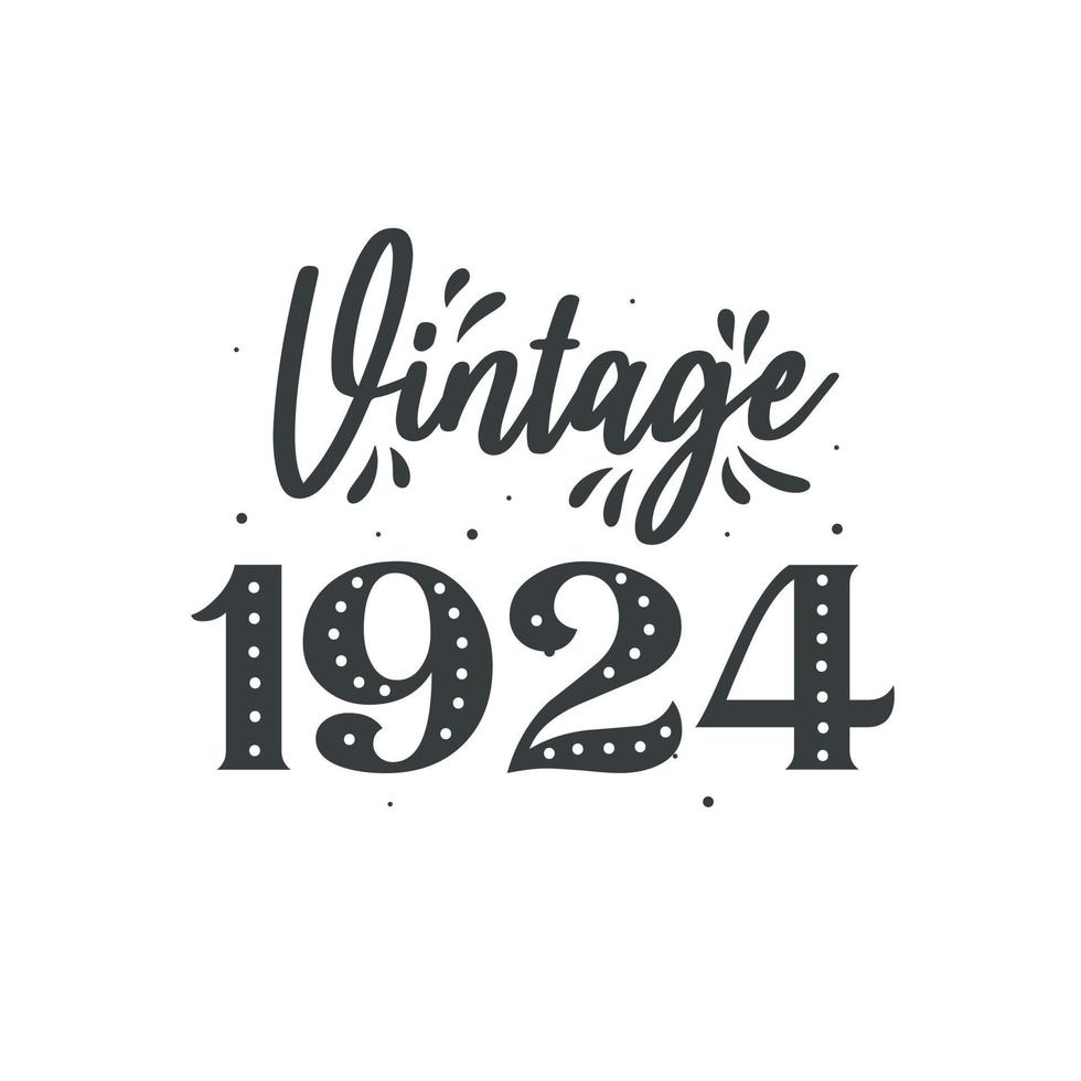 nascido em 1924 vintage retrô aniversário, vintage 1924 vetor