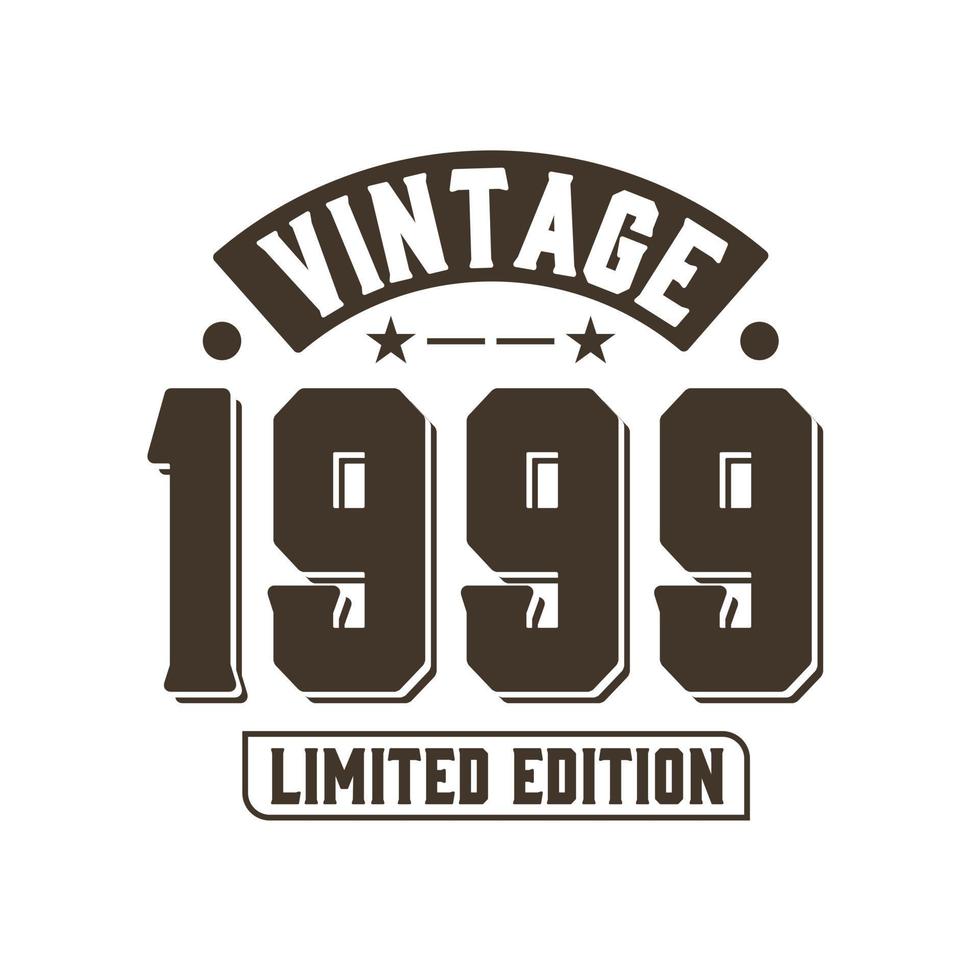 nascido em 1999 aniversário retrô vintage, edição limitada vintage 1999 vetor