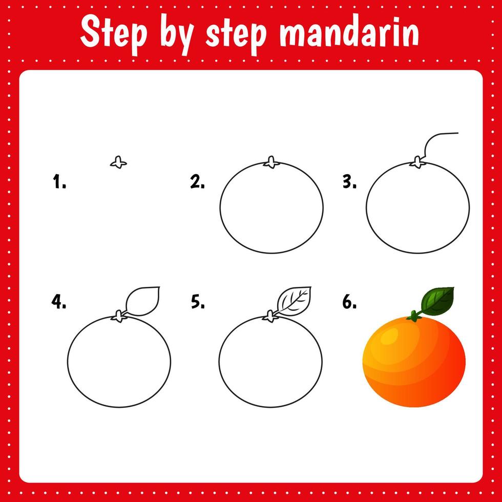 planilha educacional para crianças. ilustração de desenho passo a passo. mandarim. fruta. página de atividades para a educação pré-escolar. vetor