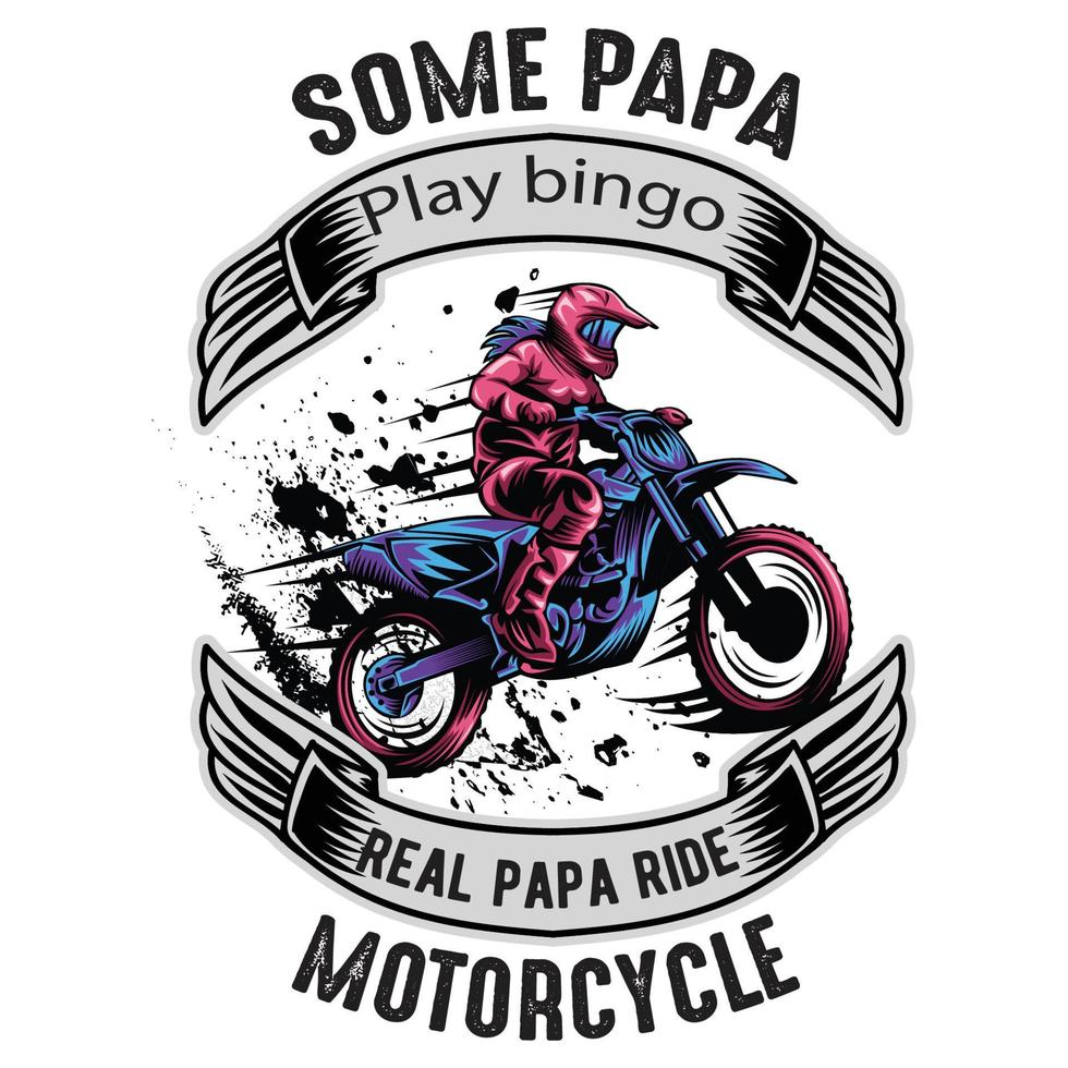 alguns papa jogam bingo real papa passeio motociclista. pode ser usado para impressão de t-shirt, impressão de caneca, travesseiros, design de impressão de moda, desgaste infantil, chá de bebê, saudação e cartão postal. design de camiseta vetor