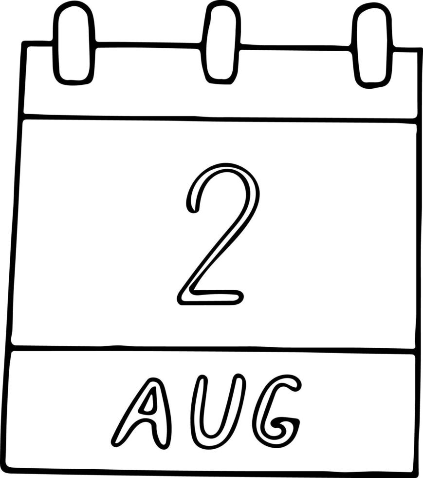 calendário desenhado à mão em estilo doodle. 2 de agosto. dia, data. ícone, elemento de adesivo para design. planejamento, férias de negócios vetor