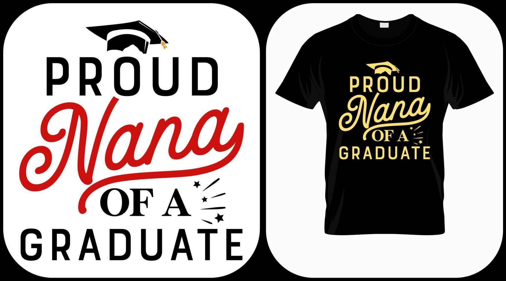 orgulhosa nana de uma pós-graduação, classe de vetor de 2022. letras de mão de formatura. modelo de texto para design de formatura, evento de felicitações, t-shirt, festa, convites de pós-graduação do ensino médio ou faculdade.