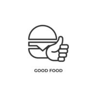sinal de vetor de símbolo de boa comida é isolado em um fundo branco. cor do ícone editável.