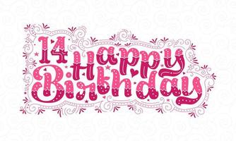 14 letras de feliz aniversário, 14 anos de aniversário lindo design de tipografia com pontos cor de rosa, linhas e folhas. vetor