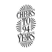 94 anos de festa de aniversário vintage, um brinde aos 94 anos vetor
