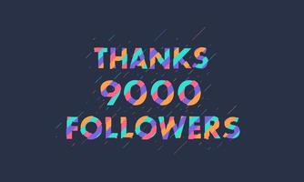 obrigado 9000 seguidores, 9k seguidores celebração design colorido moderno. vetor