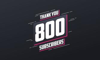 obrigado 800 inscritos celebração de 800 inscritos. vetor