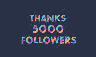 obrigado 5000 seguidores, 5k seguidores celebração design colorido moderno.