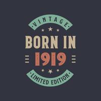 vintage nascido em 1919, nascido em 1919 design de aniversário vintage retrô vetor