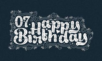 7 letras de feliz aniversário, 7 anos de aniversário lindo design de tipografia com pontos, linhas e folhas. vetor