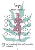desafio diário de ioga. modelo para impressão de rastreador pessoal de 30 dias. página vertical a4 a5. ilustração em vetor de folha de papel para marcar o progresso no mês. rastreador de hábitos em branco