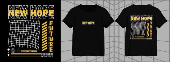 nova esperança futuro. design gráfico estético para camiseta street wear e estilo urbano vetor