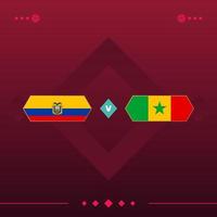equador, jogo de futebol mundial do senegal 2022 versus em fundo vermelho. ilustração vetorial vetor