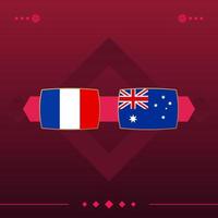 França, austrália jogo de futebol mundial 2022 contra em fundo vermelho. ilustração vetorial vetor