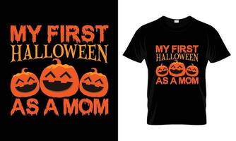 meu primeiro design de camiseta de halloween como mãe vetor
