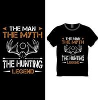 o homem o mito a lenda da caça modelo de design de camiseta vetor