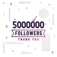 obrigado 5000000 seguidores, 5 milhões de seguidores celebração design colorido moderno. vetor