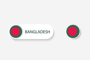 bandeira de botão de bangladesh na ilustração de forma oval com a palavra de bangladesh. e botão bandeira bangladesh. vetor