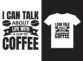 tipografia de design de camiseta de café para impressão vetor