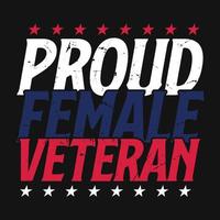 orgulhoso veterano feminino - bandeira americana, veterano, armas, soldado - design vetorial de camiseta vetor